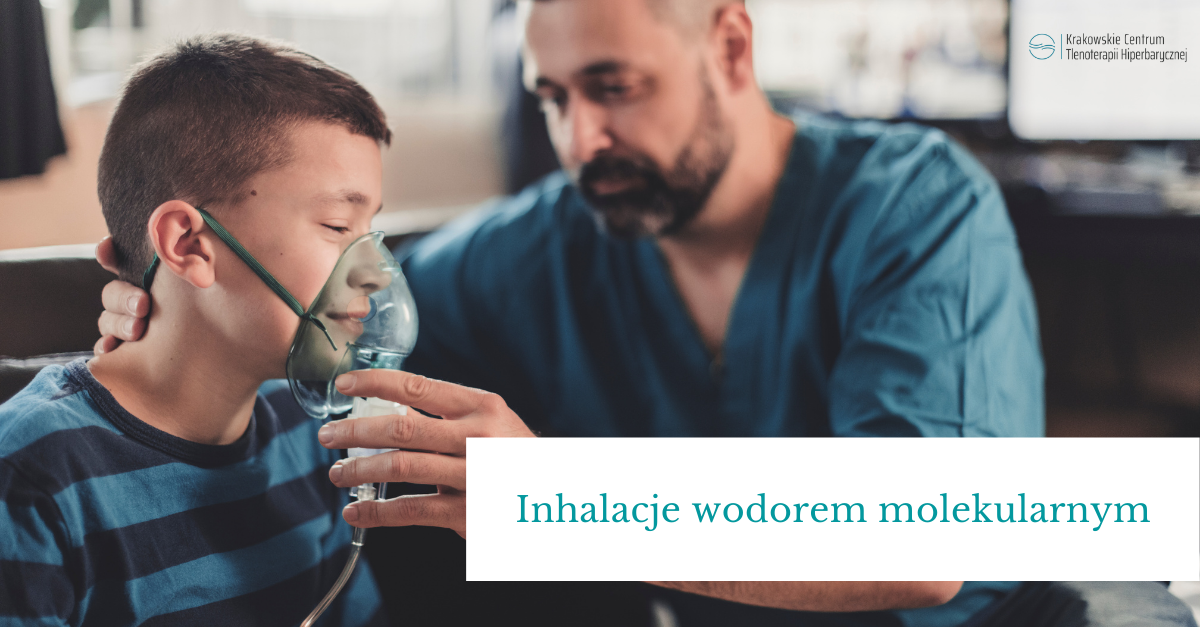 Inhalacje wodorem molekularnym – wodoroterapia