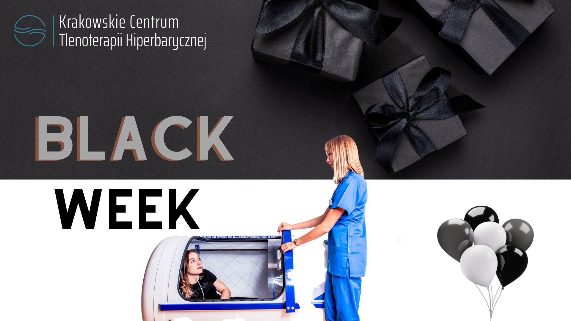 BLACK WEEK w Krakowskim Centrum Tlenoterapii Hiperbarycznej